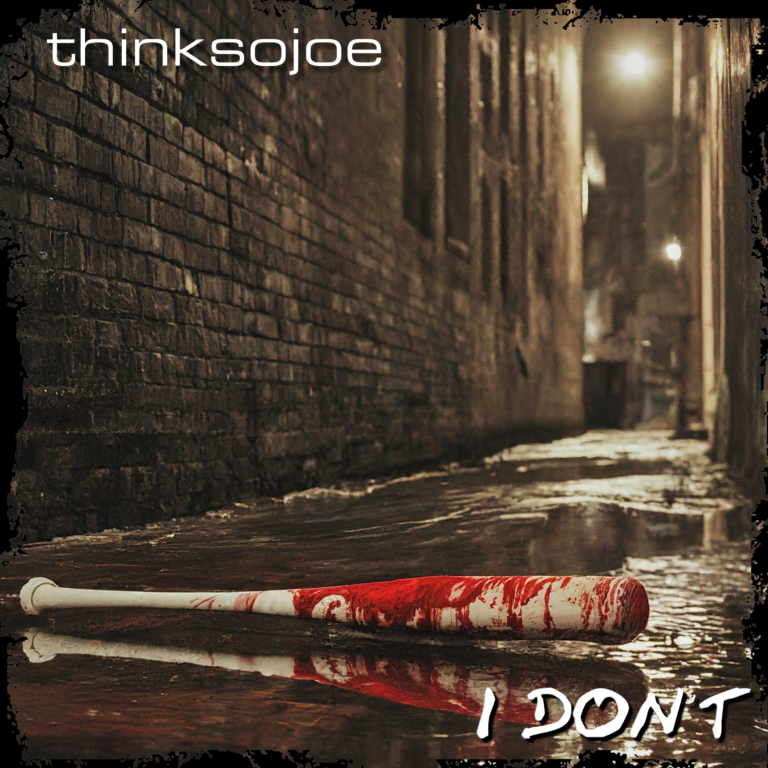 thinksojoe "I Don't" album cover