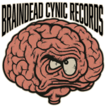 Braindead Cynic Records