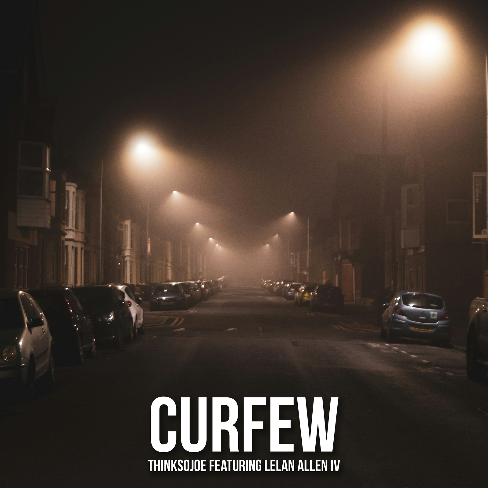 “Curfew (featuring Lelan Allen IV)”